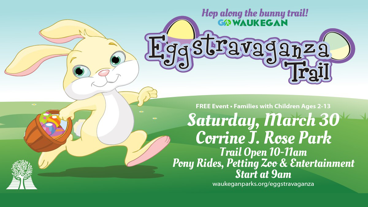 26th Annual Eggstravaganza Trail at Corrine J. Rose Park in Wauekgan